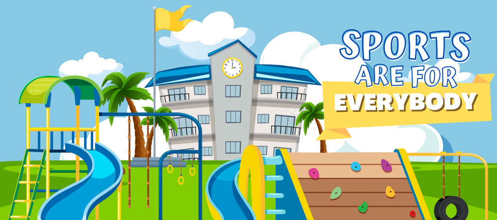 Banner for Sports are for Everybody event. The illustration shows a playground in front of a school building and a blue, cloudy sky in the background.