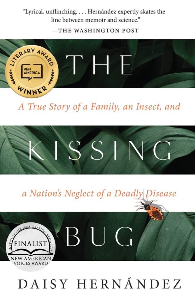 Cover image of The Kissing Bug by Daisy Hernandez