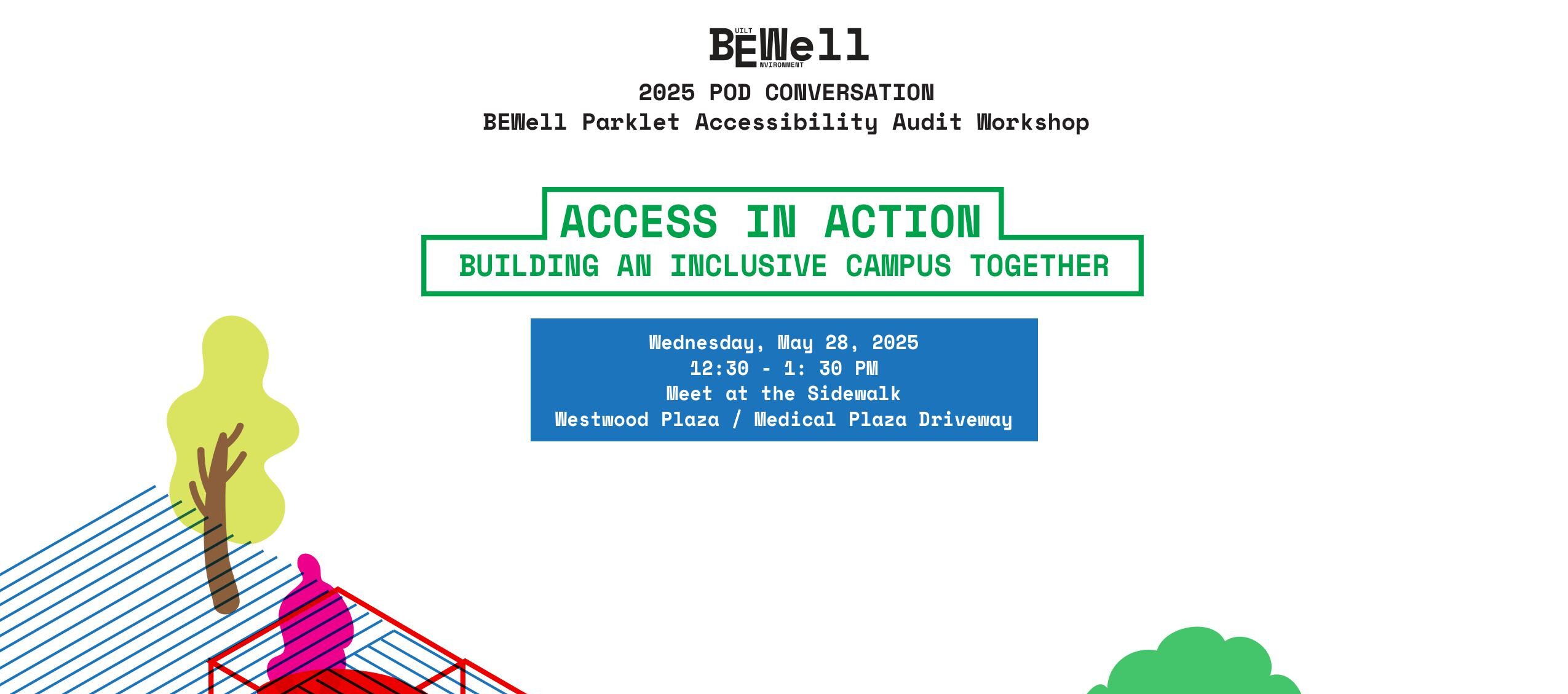  BEWell Parklet Accessibility Audit Workshop