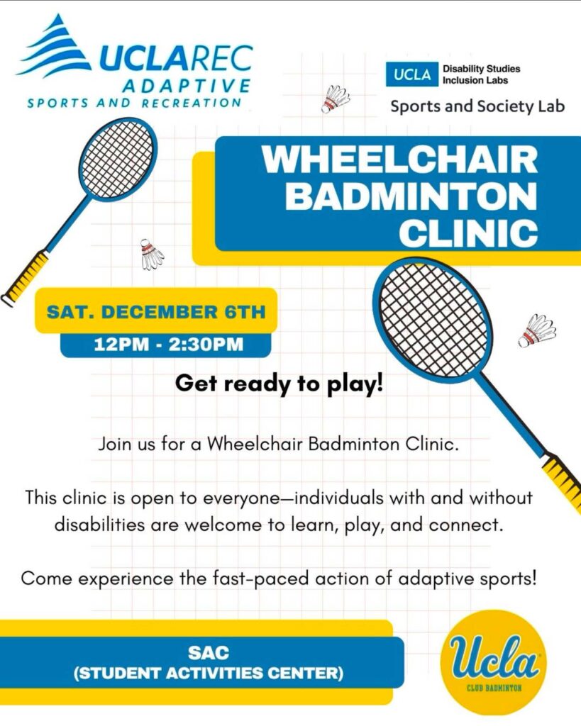Flier for wheelchair badminton on Saturday, December 6 from 12-2:30pm
